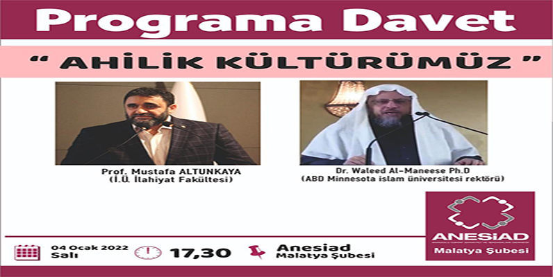 ANESİAD'dan "Ahilik Kültürümüz" Programı