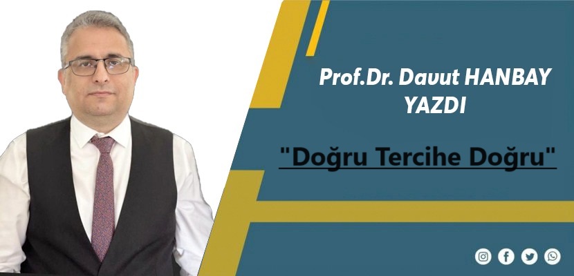 Doğru Tercihe Doğru