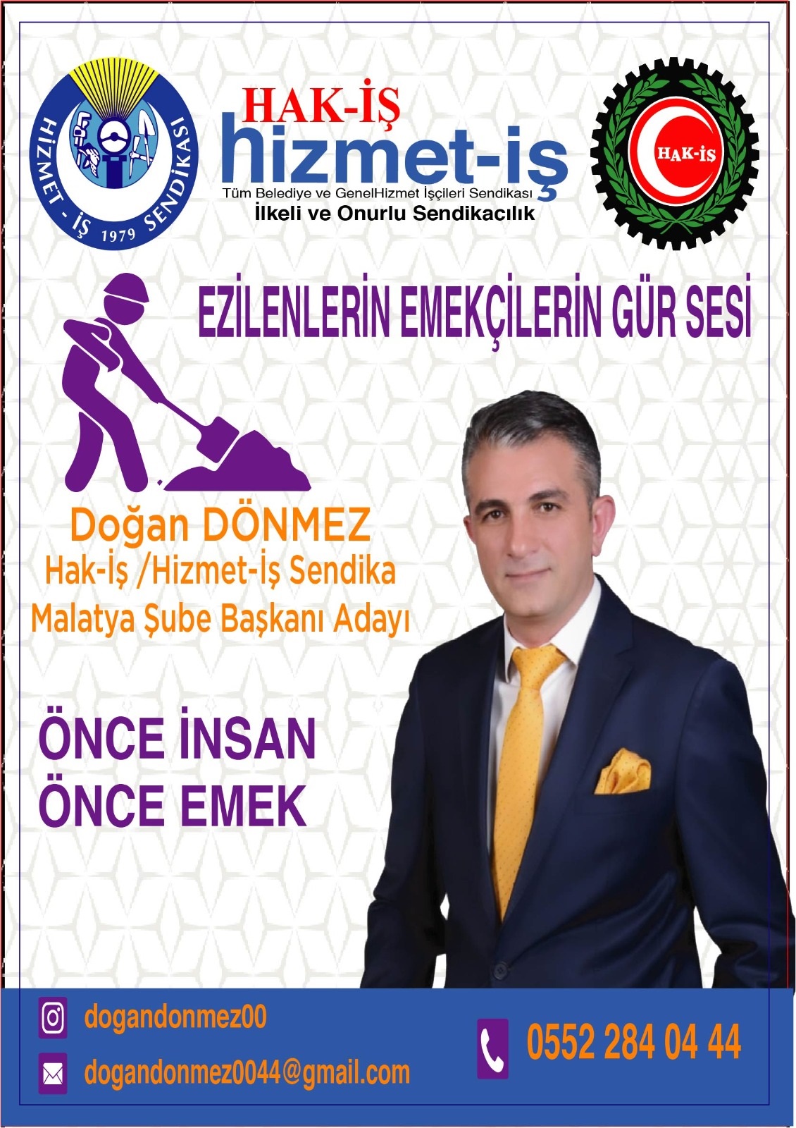 Hizmet İş Şube Başkanlığına aday olan Doğan DÖNMEZ açıklamalarda bulundu