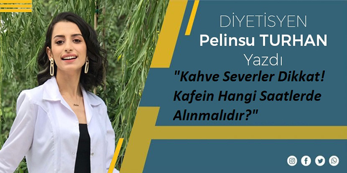 Kahve Severler Dikkat!  Kafein Hangi Saatlerde Alınmalıdır?