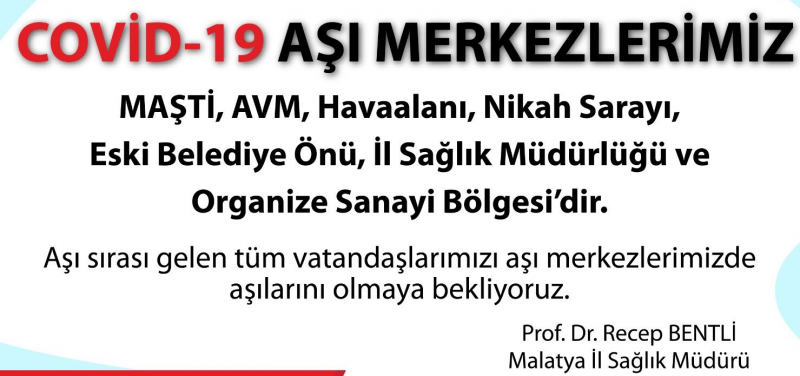 Malatya’da aşı merkez sayısı arttırıldı