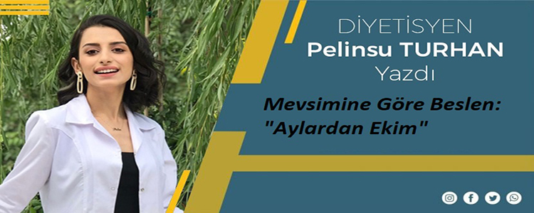 Mevsimine Göre Beslen: "Aylardan Ekim"