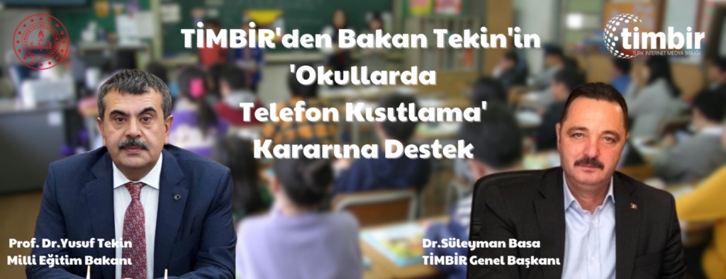TİMBİR'den MEB'in Telefon Kısıtlaması Kararına Destek