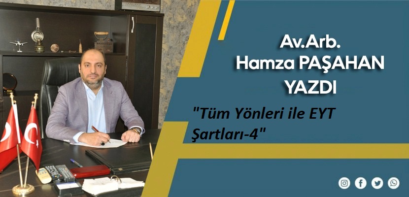 Tüm Yönleri ile EYT Şartları-4
